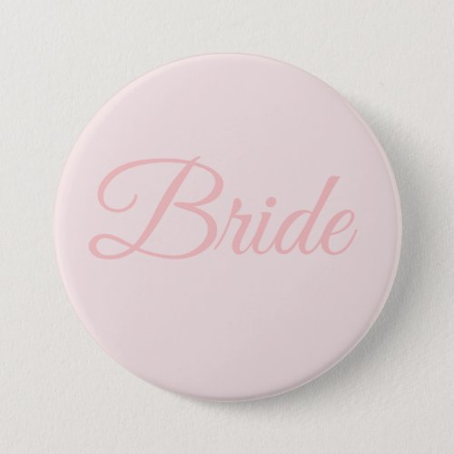 Bride Bridal Party Blush Pink Wedding Button Pin