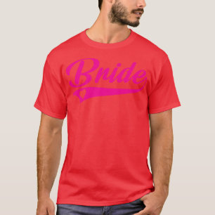Bride Bridal Shower Party  T-Shirt