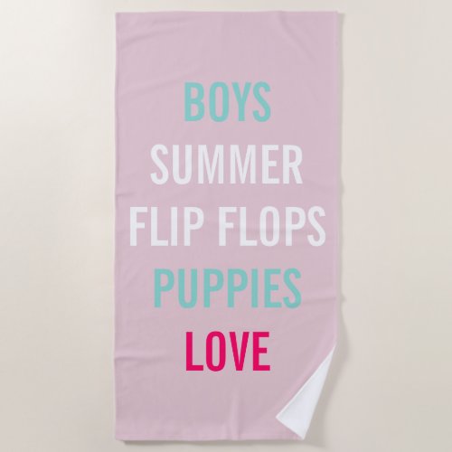 Bride  Bridesmaid Pink Summer Lovin Sprinkle Party Beach Towel