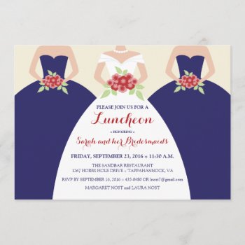 Bride & Bridesmaids Bridal Luncheon Invite (navy) by TheWeddingShoppe at Zazzle