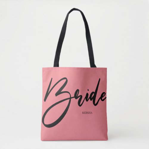 Bride Chic Pink Calligraphy Custom Tote Bag