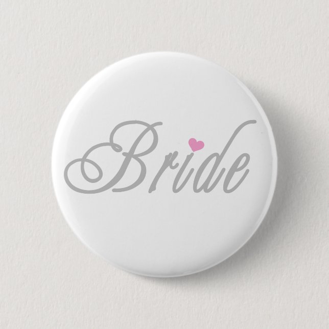 Bride Classy Grays Pinback Button (Front)