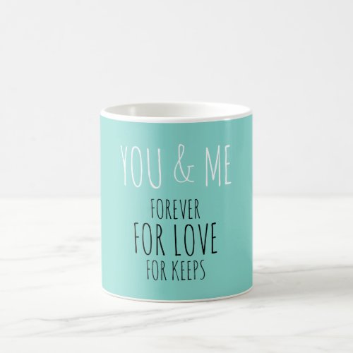 Bride  Co Forever You And Me Bridal Party Coffee Mug