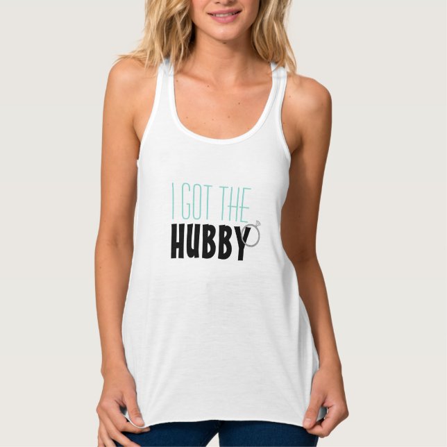 BRIDE CO I Got The Hubby Bachelorette Party Shower Tank Top (Front)