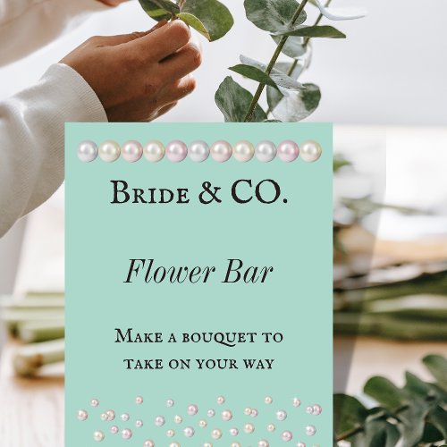 Bride Co Teal Blue Pearl Bridal Shower Flower Bar Poster