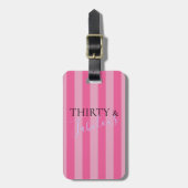 BRIDE & CO Thirty & Fabulous Birthday Party Travel Luggage Tag (Front Vertical)