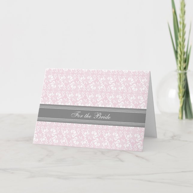 Bride Congratulations Wedding Day Card Pink Gray (Front)