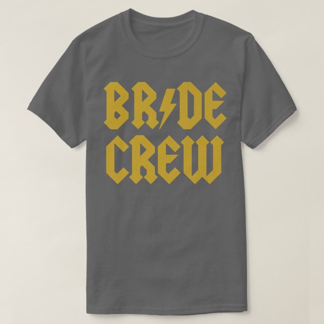 Bride Crew  T-Shirt (Design Front)