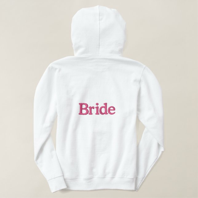 Bride Custom Embroidered Jacket Embroidered Hoodie (Design Back)