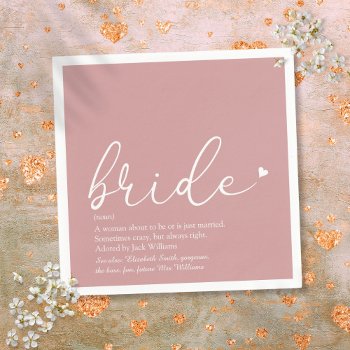 Bride Definition Bridal Shower Blush Pink Script Napkins by thisisnotmedesigns at Zazzle