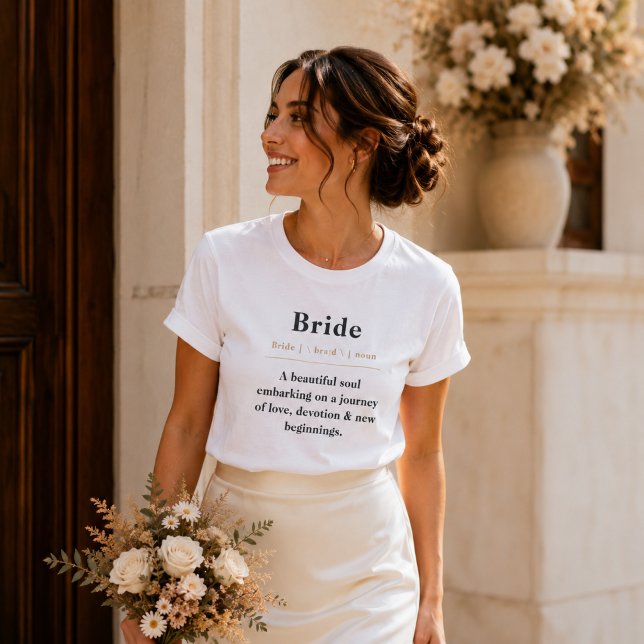 Bride Definition T-Shirt | Personalized Bride Gift (Creator Uploaded)