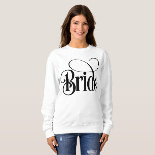 Bride (design 3) Sweatshirt