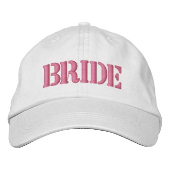 Bride Embroidered Baseball Cap by Ricaso_Wedding at Zazzle