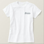 Bride Embroidered Hoodie Shirt<br><div class="desc">Stay comfy while running your pre-wedding errands with this cute white tee embroidered with Bride. Can be customized to have Bride embroidered on the back as well or your wedding date Can be customized with different colored embroidery.</div>
