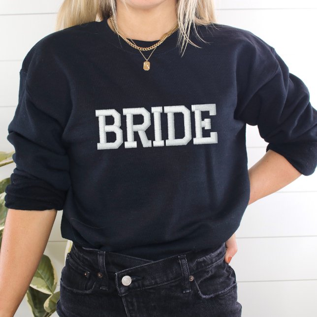 BRIDE Embroidered Sweatshirt (Creator Uploaded)