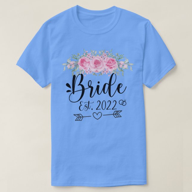 Bride Est 2022 Wedding Party Floral Flower T-Shirt (Design Front)