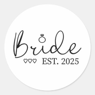 Bride Est. 2025 Bride To Be Fiancé Engagement Classic Round Sticker