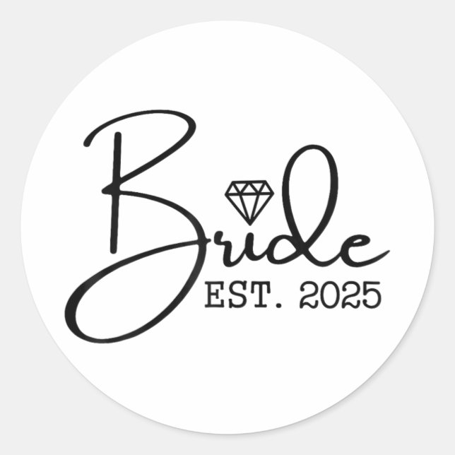Bride Est. 2025 Married Wedding Bridal Party Bache Classic Round Sticker (Front)