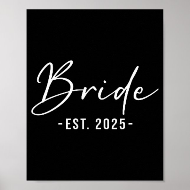 Bride Est. 2025 Matching Getting Ready Bride Groom Poster (Front)