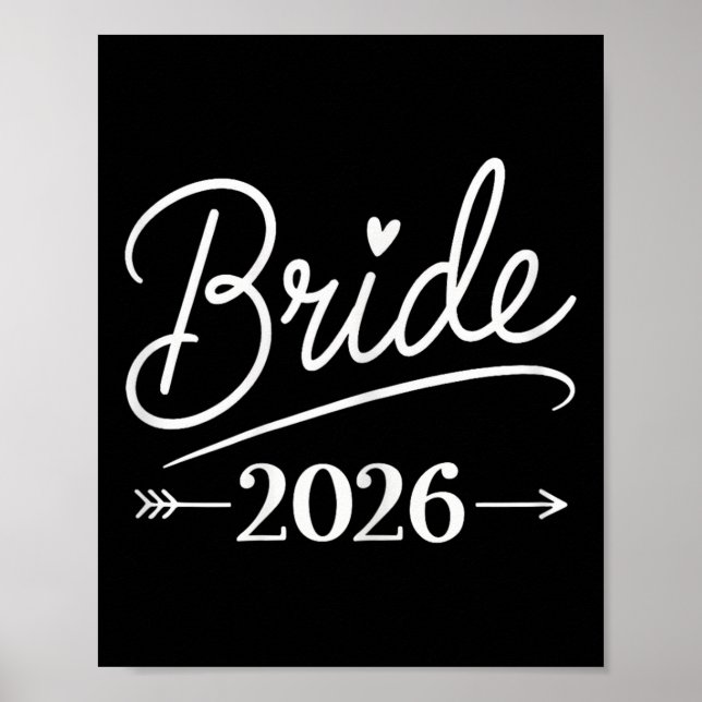 Bride Est 2026 Married Wedding Bridal Party Bachel Poster (Front)