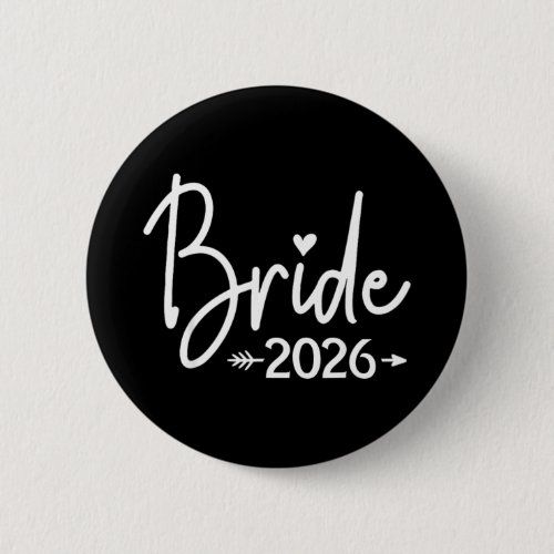 Bride est 2026 married wedding bridal party button