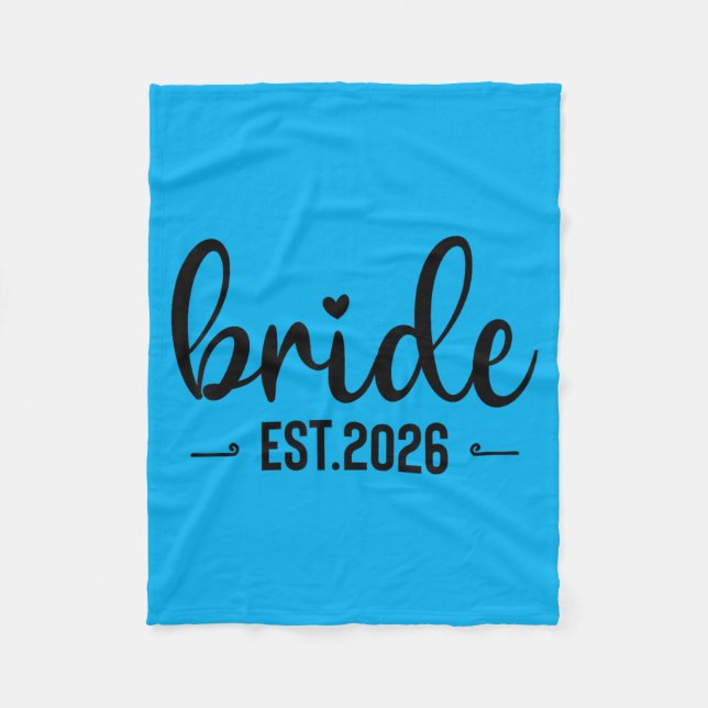 Bride Est 2026 Matching Bride Groom 2026 Fleece Blanket (Front)