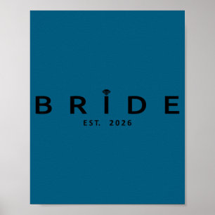 Bride est 2026 wedding bridal shower bachelorette poster