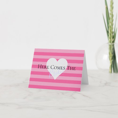 BRIDE  Family Here Comes The Bride Party Note Card