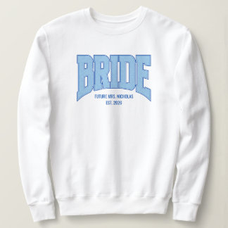 BRIDE Faux Glitter Varsity Engagement Bridal Sweatshirt