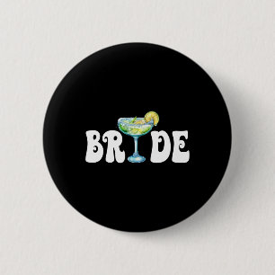 Bride Final Fiesta Cinco De Mayo Margarita Bychelo Button