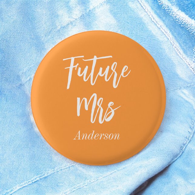 Bride Future Mrs Orange White Button (Creator Uploaded)