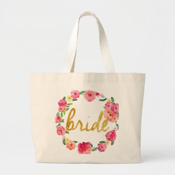 Bride Gifts Large Tote Bag by CreationsInk at Zazzle