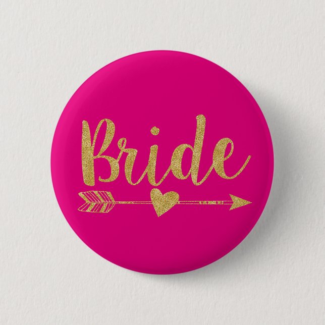 Bride | Glitter-Print Golden&Hot Pink Pinback Button (Front)
