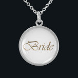 Bride gold script calligraphy elegant chic sterling silver necklace<br><div class="desc">Bride white and gold script calligraphy elegant chic Sterling Silver Necklace.</div>