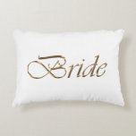 Bride, gold script elegant chic white accent pillow<br><div class="desc">Bride,  gold script elegant chic white Accent Pillow</div>