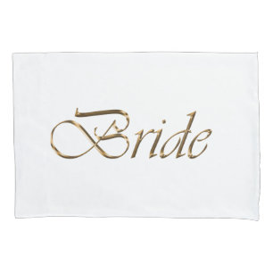 Bride, gold script elegant chic white pillow case