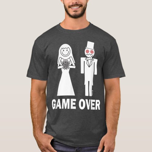 Bride Groom Game Over Marriage Funny 77 T_Shirt