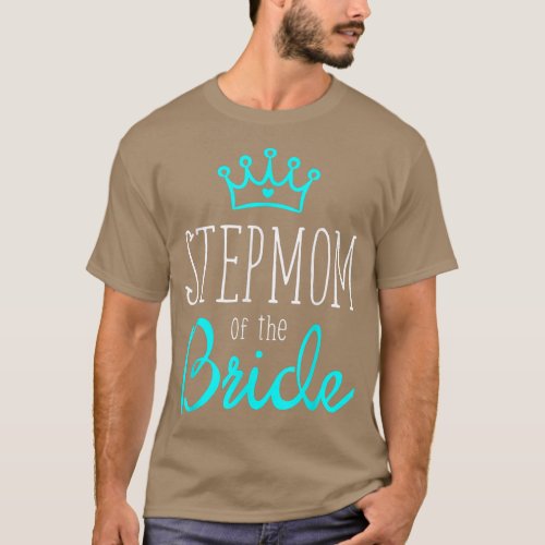 Bride Groom Shirts Stepmom of The Bride Wedding Sq