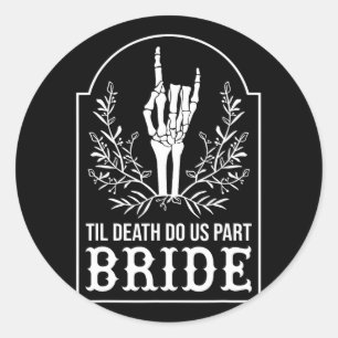 Bride Groom Skeleton Hand Couples Matching Wedding Classic Round Sticker