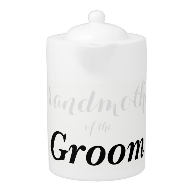 BRIDE & Groom Tea Party Grandmother Of The Groom Teapot (Front)