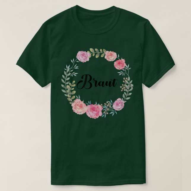 Bride Hen Party Floral Wreath Team Bride 82 T-Shirt (Design Front)