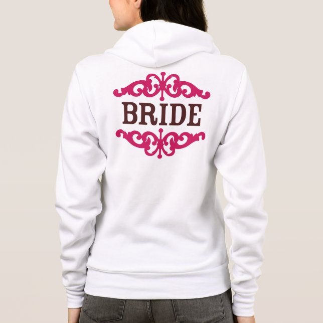 Bride (Hot Pink & Chocolate Brown) Hoodie (Back)