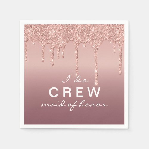 Bride I do crew bridesmaid rose gold Napkins