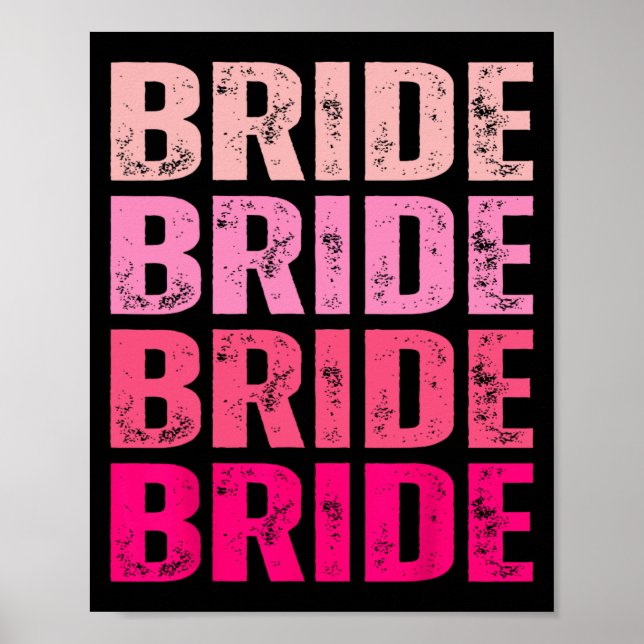 Bride I Do Crew Getting Hitched Pink Bachelorette  Poster (Front)