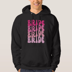 Bride I Do Crew Retro Bachelorette Party Bride Bri Hoodie