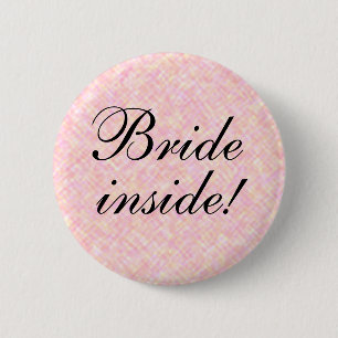 BRIDE inside! Pinback Button
