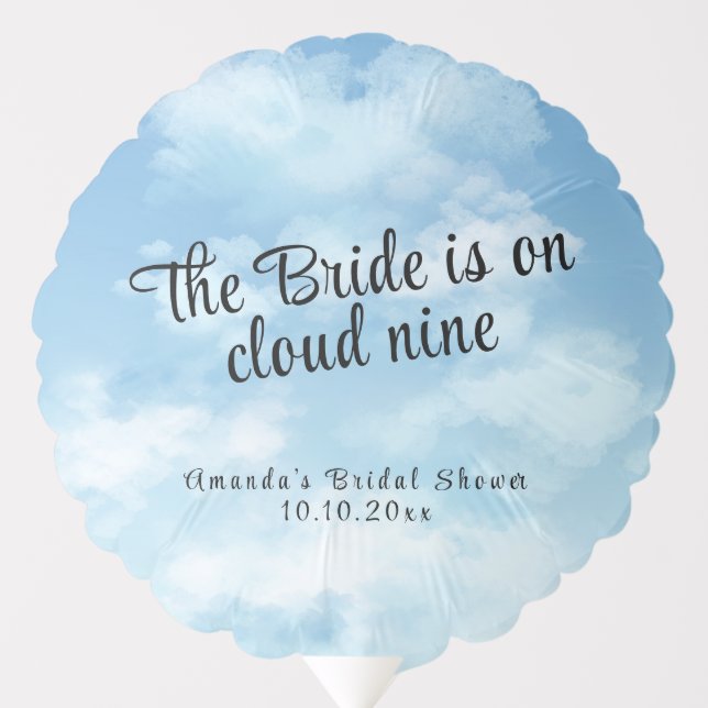 Bride Is On Cloud Nine Bridal Shower Balloon (Front)