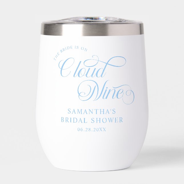 Bride Is On Cloud Nine Bridal Shower Welcome Thermal Wine Tumbler (Front)