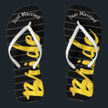 Bride Just Married Faux Gold on Black or Any Color Flip Flops<br><div class="desc">Faux Gold White and Black Stripes Pattern - Change to Any Color by clicking customize. Bride Just Married Gold on Black or Any Color. You can change the color of the black background Match any event or make them your favorite color with gold combination! Can also change the Just Married...</div>