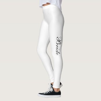 "bride" Leggings by iHave2Say at Zazzle
